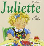 JULIETTE VA À L'ÉCOLE