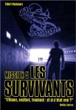 MISSION 5 : LES SURVIVANTS