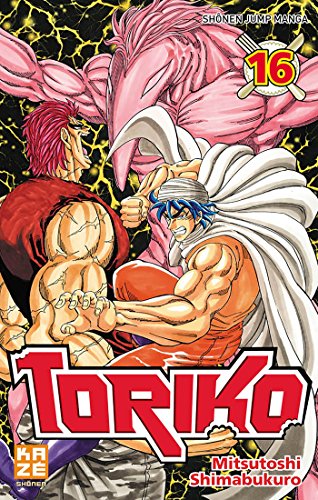 TORIKO T16 : FÂCHEUSES RETROUVAILLES !!